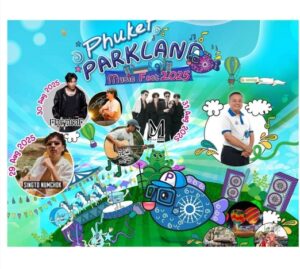 “PHUKET PARKLAND & MUSIC FEST 2025”